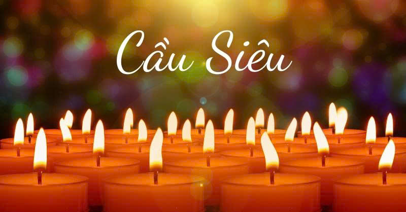Ý NGHĨA CỦA NGHI LỄ CẦU SIÊU CHO NGƯỜI ĐÃ KHUẤT